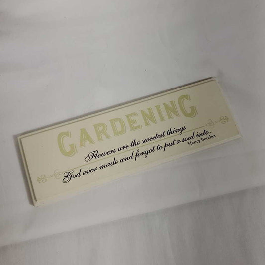 GARDENING PLAQUE